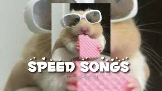 Speed Songs 1 [upl. by Larred]