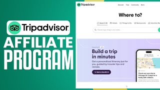 Tripadvisor Affiliate Program 2024  Step By Step Tutorial [upl. by Daenis]