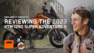 Reviewing the 2023 KTM 1290 SUPER ADVENTURE S  100 BIRCHY APPROVED [upl. by Niliac]