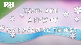 My Favorite Things from THE SOUND OF MUSIC Lyrics [upl. by Ledairam218]