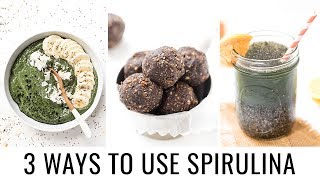 HOW TO USE SPIRULINA  3 different recipes [upl. by Radie]