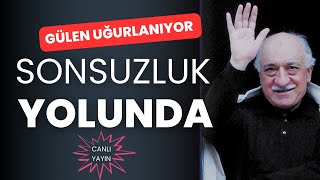 Fethullah Gülen ebediyete uğurlanıyor Sonsuzluk yolunda  CANLIYAYIN [upl. by Fugazy]