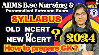 Official Syllabus AIIMS Bsc Nursing Entrance Exam 2024 AIIMS Bsc Nursing syllabus aiimsbscnursing [upl. by Wauters]