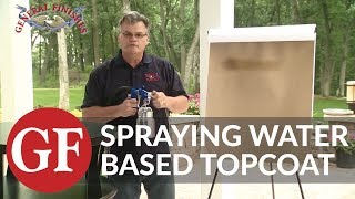 How to Spray Water Based Finishes [upl. by Major]