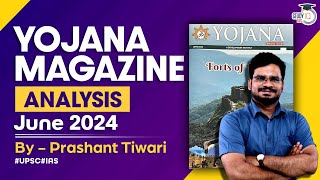 Yojana Magazine June 2024  Complete Analysis for UPSCState PSC Exams  StudyIQ IAS [upl. by Clintock]