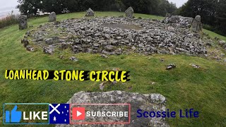 LOANHEAD STONE CIRCLE [upl. by Malamud]