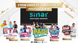 Strim SINAR secara LIVE 24 Jam [upl. by Mikkel]