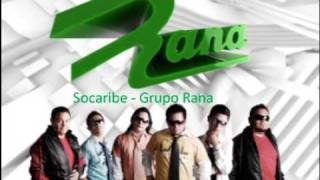 Socaribe  Grupo Rana [upl. by Absalom]