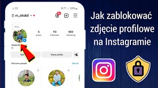 Jak ZABLOKOWAĆ zdjęcie profilowe na Instagramie  Nowa aktualizacja 2024 [upl. by Talyah]