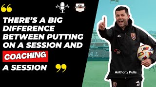 Adapt and Evolve Success in Coaching with Anthony Pulis [upl. by Trudnak]