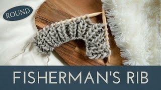 How to Knit the Fishermans Rib in the Round  Easy Knit Stitch Tutorial [upl. by Afrikah385]