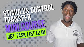 Stimulus Control Transfer A Comprehensive Online Mini Course for Behavior Technicians [upl. by Geldens]