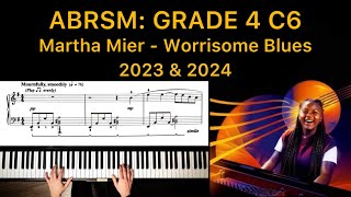 ABRSM Grade 4 C6 Piano 2023 amp 2024  Martha Mier  Worrisome Blues [upl. by Kenneth166]