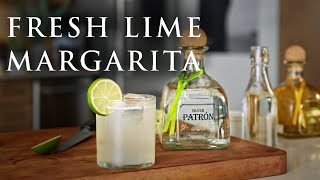 The Perfect Fresh Lime Margarita  Patrón Tequila [upl. by Mot]