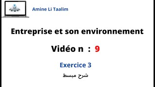 Entreprise et son environnement  Exercice 3 [upl. by Trstram]