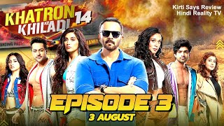 Khatron ke Khiladi Season 14 3 August 2024  Khatron Ke Khiladi 14 Episode 3 Review [upl. by Enixam]