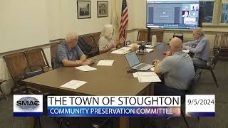 Stoughton Community Preservation Committee Meeting 9524 [upl. by Inohs29]