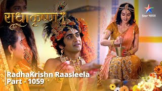 FULL VIDEO  RadhaKrishn Raasleela Part  1059  Gopiyon ka kasht राधाकृष्ण [upl. by Arinaid473]