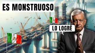 Así Avanza el Monstruoso Puente Sobre el Mar más Grande del Mundo en México [upl. by Ecenaj]