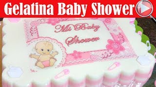 Gelatina con Transfer de Baby Shower para Niña  Recetas en Casayfamiliatv [upl. by Ydal]