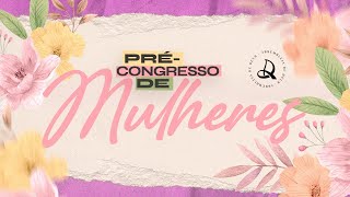 Précongresso de Mulheres  SETOR 15  19092024  Tarde [upl. by Franckot]