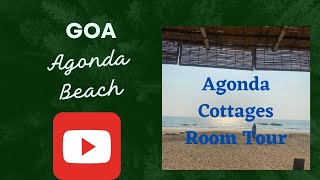 GOA AGONDA BEACH AT AGONDA COTTAGES [upl. by Yrdua]