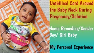 Umbilical Cord Around the Baby Neck During PregnancySolutionHome RemediesGender Boy Girl Telugu [upl. by Nykal]