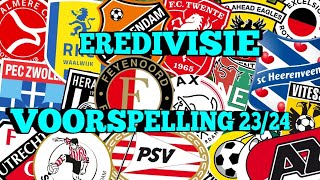 MIJN EREDIVISIE VOORSPELLING 2324 [upl. by Eehc696]