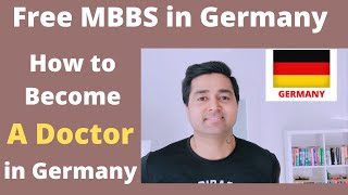 Study Free MBBS in Germany 2021  No Tuition Fees  How to Get Admission amp Become Doctor in Germany [upl. by Siwel]