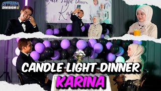 CANDLE LIGHT DINNER ROMANTIC KARINA  MEMORI TERAKHIR KARINA [upl. by Agle]