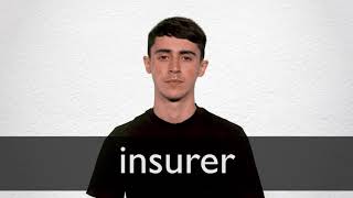 How to pronounce INSURER in British English [upl. by Nosral]