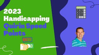 Handicapping Horses Quirin Speed Points [upl. by Mika981]