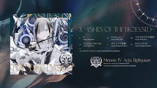 Mensis IV Aria Reliquiae  X  Ashes of the Deceased  Album Trailer [upl. by Uokes]