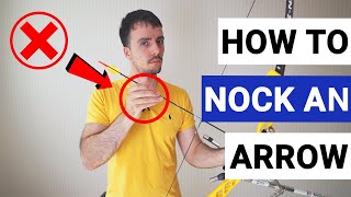 The Best Way To Nock An Arrow  Archery 101 for Beginners [upl. by Aikemot720]