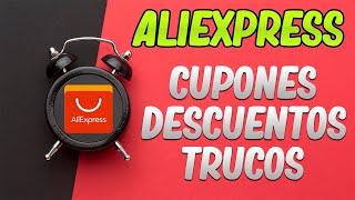 Aliexpress Como conseguir Cupones y Descuento Fácil [upl. by Eulalee904]