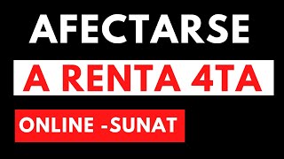 ✅COMO AFECTARME A LA RENTA DE 4TA CATEGORIA DE MANERA ONLINE ANTE LA SUNAT 2023 [upl. by Moonier529]