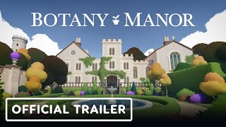 Botany Manor  Official Launch Trailer [upl. by Aryn]