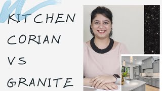 CORIAN vs GRANITE I KITCHEN I COUNTERTOP I INDIAN KITCHEN I [upl. by Nerin]