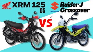 Honda XRM 125 DS vs Suzuki Raider J Crossover  Side by Side Comparison  Specs amp Price  2023 [upl. by Randolf344]