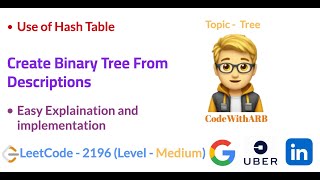 Create Binary Tree From Descriptions LeetCode 2196 Tree HashTable [upl. by Bronson]