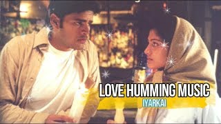 Love Humming Music  Iyarkai  Vidyasagar  Love Song♥ [upl. by Sirtimed539]