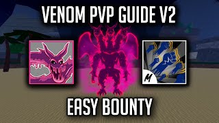 ☢️ Become One With Toxicity ☢️  Venom Guide V2 Blox Fruit [upl. by Ludovika44]