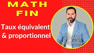 MATHS FIN Exercices corrigés taux proportionnel et équivalent série 01 [upl. by Nemraciram]