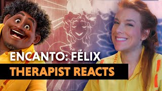 The Psychology of a Caretaker in Encanto Félix — Therapist Reacts [upl. by Elisabetta]