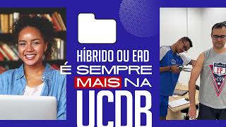 Graduação Híbrida ou EAD é Mais na UCDB [upl. by Brunn]