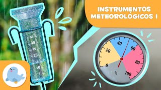 PLUVIÔMETRO e HIGRÔMETRO 💧🌧️ Instrumentos meteorológicos para crianças🌡 Episódio 1 [upl. by Ullyot]