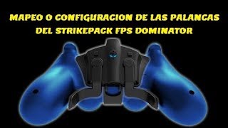 Mapeo de Palancas del Striker Pack [upl. by Rednasxela]