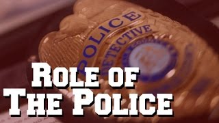 What is the Role of the Police [upl. by Letitia]