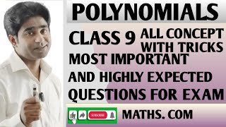 POLYNOMIALS CLASS 9 ALL CONCEPT WITH TRICKS  MOST IMPORTANT QUESTIONS FOR EXAM [upl. by Gail511]