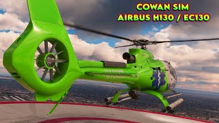 Cowan Simulation  Airbus H130EC130 Payware Helicopter  MSFS FS2020 4K [upl. by Susannah]